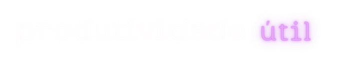 Produtividade Útil